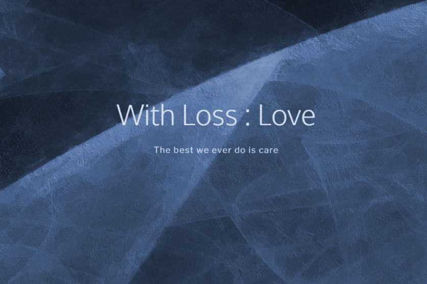 With Loss Love